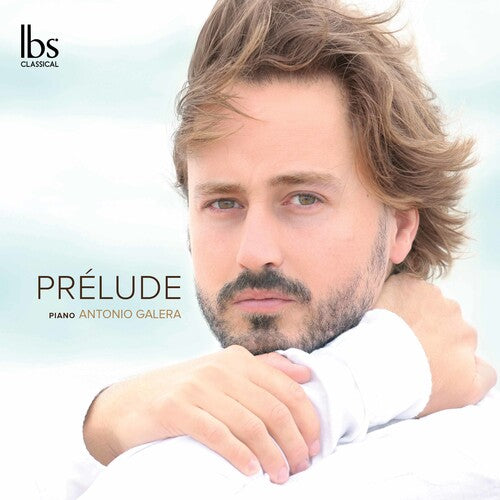 Debussy / Galera: Prelude - COMPACT DISCS