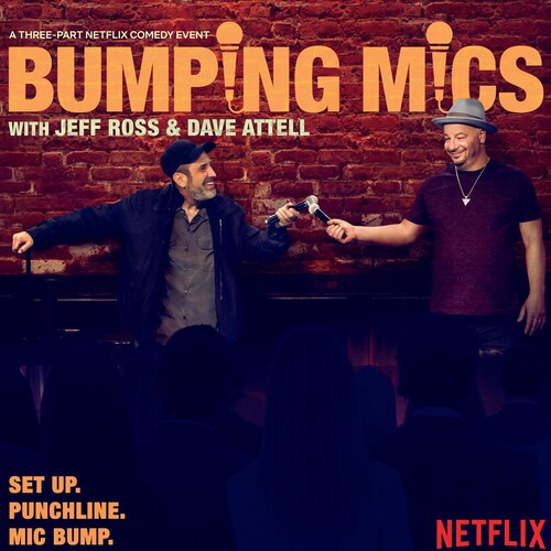 Ross, Jeff / Attell, Dave: Bumping Mics With Jeff Ross & Dave Attell - { VINYL }
