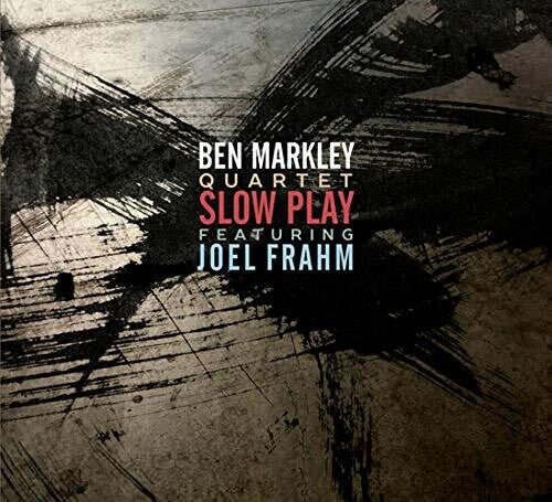 Ben Markley: Slow Play - COMPACT DISCS