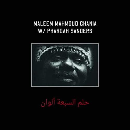 Ghania, Maleem Mahmoud / Pharoah Sanders: The Trance Of Seven Colors - { VINYL }