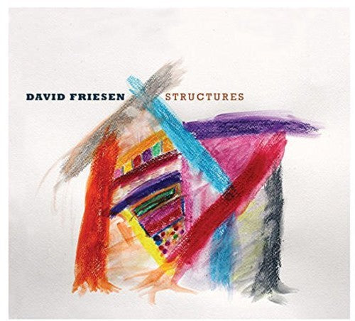 David Friesen: Structures - COMPACT DISCS