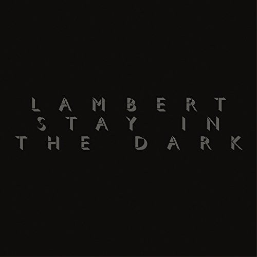 Lambert: Stay In The Dark - COMPACT DISCS