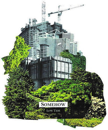 Somehow: Low Tide - { VINYL }