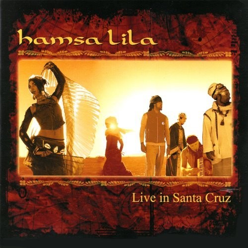 Hamsa Lila: Live in Santa Cruz - CD