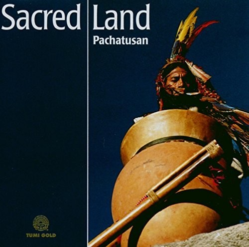 Pachatusan: Sacred Land - COMPACT DISCS