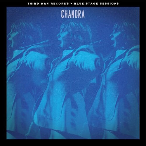 Chandra: Blue Stage Sessions - 7-INCH SINGLE