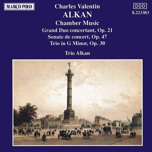 Alkan / Trio Alkan: Chamber Music / Grand Duo Concertant - COMPACT DISCS