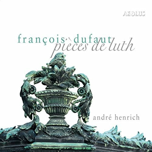 Dufaut / Henrich: Pieces de Luth - COMPACT DISCS