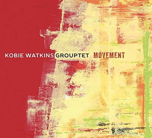 Kobie Watkins: Movement - COMPACT DISCS