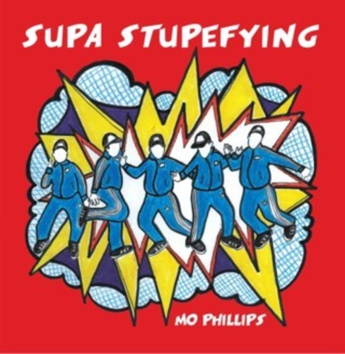 Mo Phillips: Supa Stupefying - COMPACT DISCS