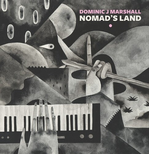 Dominic J Marshall: Nomad's Land - { VINYL }