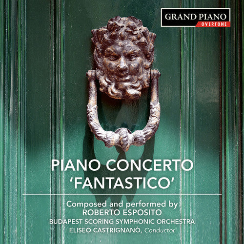 Esposito / Esposito: Piano Concerto Fantastico 1 - COMPACT DISCS