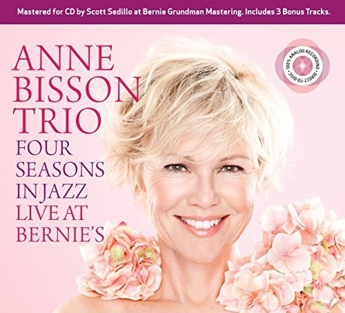 Anne Bisson: Four Seasons In Jazz Live At Bernie's - CD