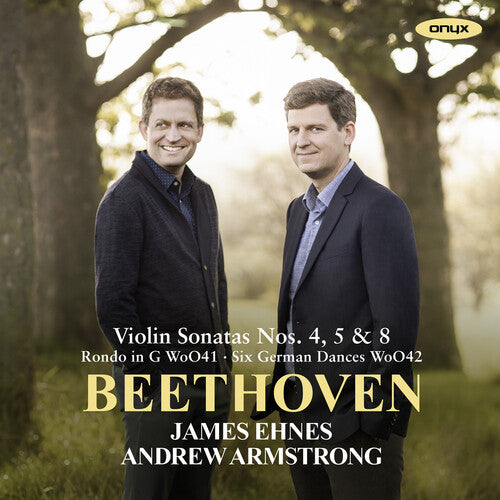 James Ehnes: Beethoven: Violin Sonatas Nos. 4, 5 & 8 - CD