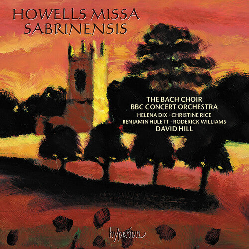 Bach Choir: Howells: Missa Sabrinensis Michael Fanfare - CD