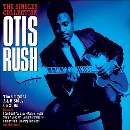 Otis Rush: Singles Collection - CD