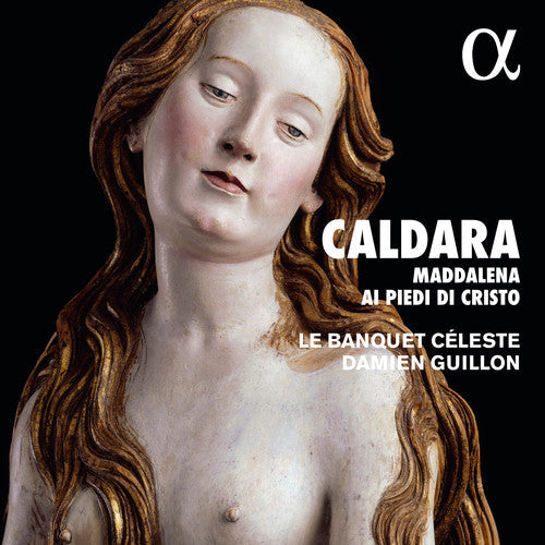 Caldara / Banquet Celeste / Guillon: Maddalena Ai Piedi Di Christo - COMPACT DISCS