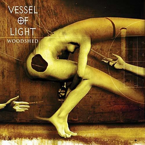 Vessel of Light: Woodshed - { VINYL }
