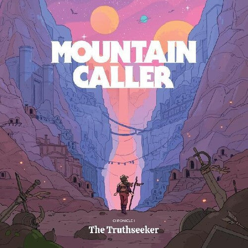 Mountain Caller: Chronicle I: The Truthseeker - COMPACT DISCS