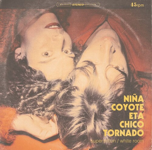 Nina Coyote Eta Chica Tornado: Superstition / White Room - { VINYL }
