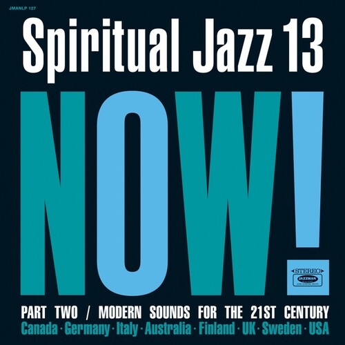 Various Artists: Spiritual Jazz 13: Now Part 2 (Various Artists) - { VINYL }