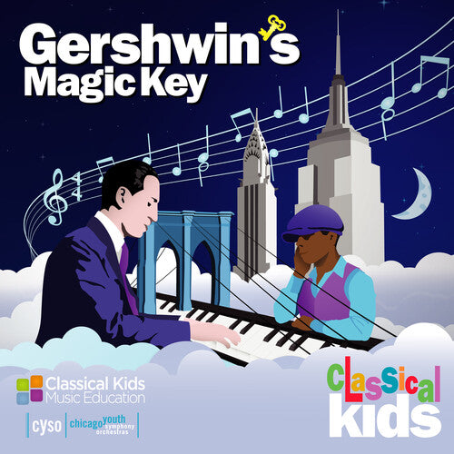 Classical Kids: Gershwin's Magic Key - CD