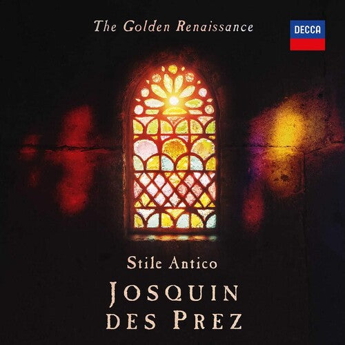 Stile Antico: Golden Renaissance: Josquin Des Prez - CD