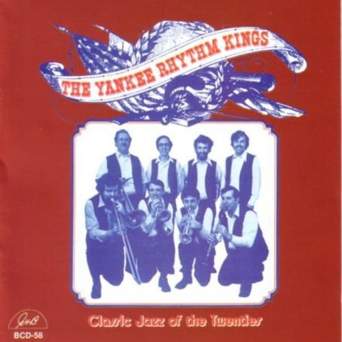 Yankee Rhythm Kings: Classic Jazz Of The Twenties, Vol. 1 - COMPACT DISCS