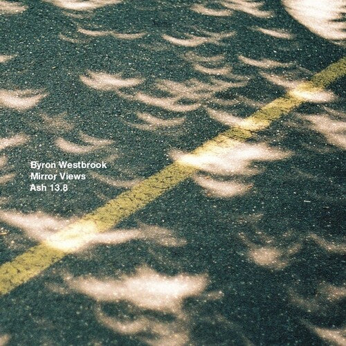 Byron Westbrook: Mirror Views - CD