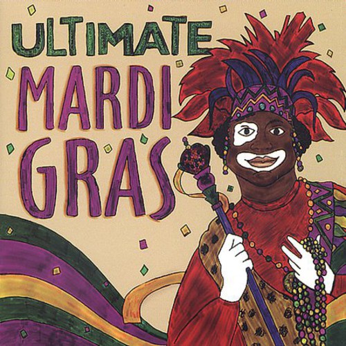 Various Artists: Ultimate Mardi Gras - COMPACT DISCS