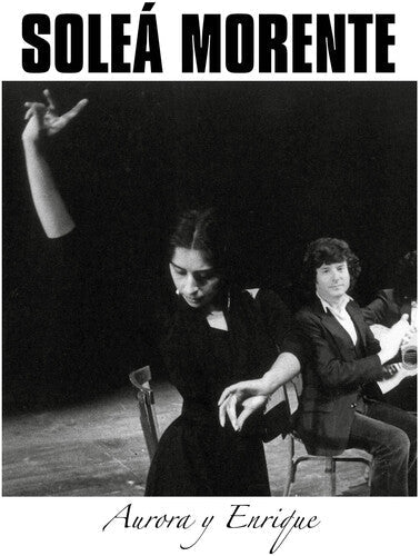 Solea Morente: Aurora Y Enrique - CD