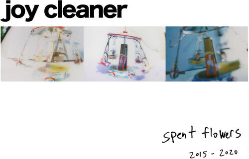 Joy Cleaner: Spent Flowers - CD