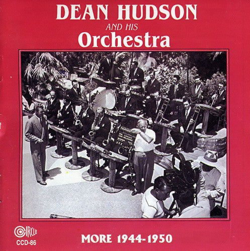 Dean Hudson: More 1944-50 - COMPACT DISCS