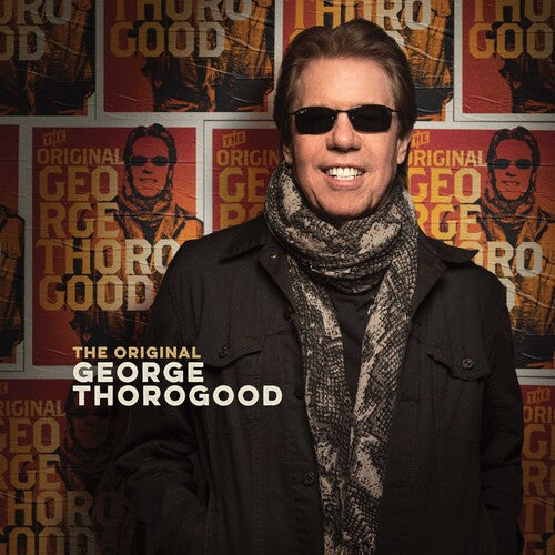 George Thorogood: The Original George Thorogood - COMPACT DISCS