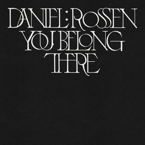Daniel Rossen: You Belong There - CD