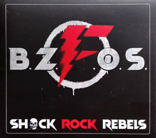 Bloodsucking Zombies From Outer Space: Shock Rock Rebels - COMPACT DISCS