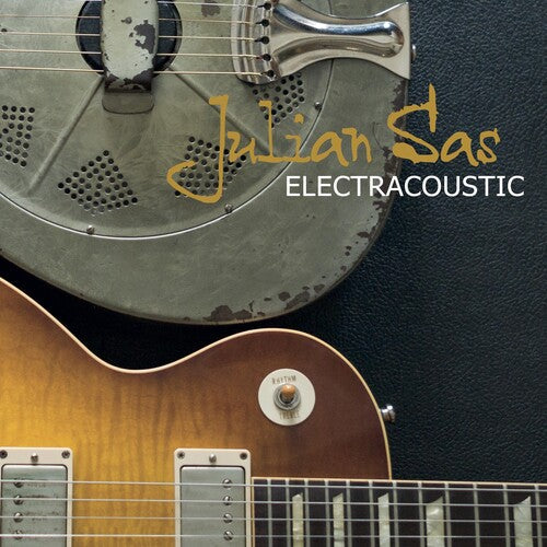 Julian Sas: Electracoustic - COMPACT DISCS