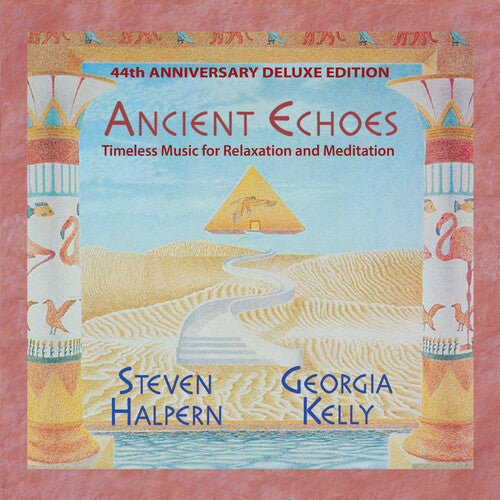 Halpern, Steven / Kelly, Georgia: Ancient Echoes - COMPACT DISCS