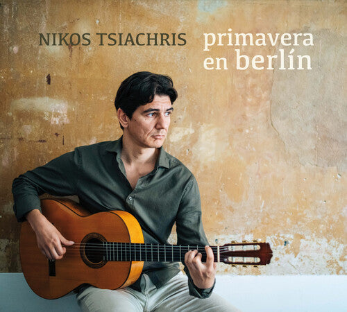 Tsiachris, Nikos: Primavera En Berlin - COMPACT DISCS