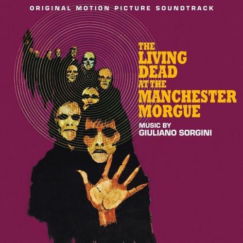 Giuliano Sorgini: Living Dead At The Manchester Morgue (Original Soundtrack) - COMPACT DISCS