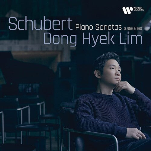 Dong Hyek Lim: Schubert : Piano Sonatas D. 959 & 960 - COMPACT DISCS