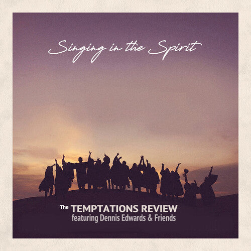 The Temptations Review: Featuring Dennis Edwards & Friends: Singing In The Spirit - COMPACT DISCS