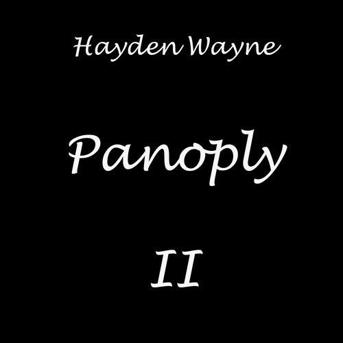 Hayden Wayne: Panoply II - COMPACT DISCS