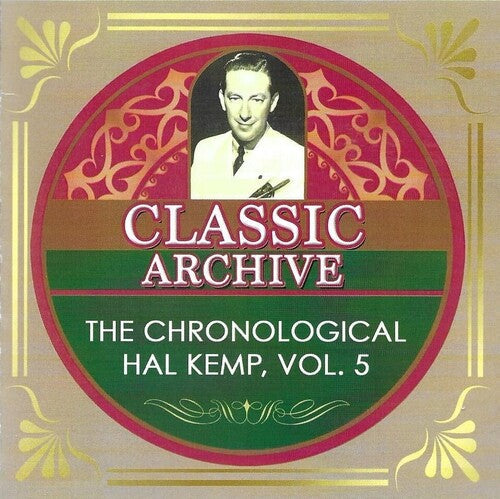 Hal Kemp: Chronological Hal Kemp 5 - COMPACT DISCS