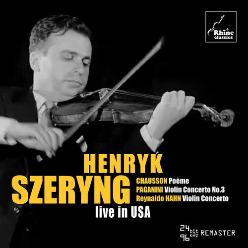 Henryk Szeryng: Live - COMPACT DISCS