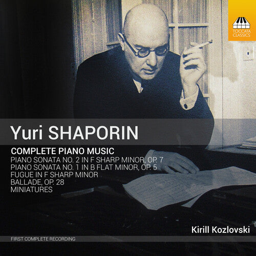 Kirill Kozlovski: Complete Piano Music - COMPACT DISCS