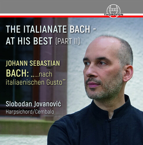 Slobodan Jovanovic: Italianate Bach - COMPACT DISCS
