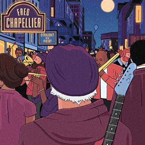 Fred Chapellier: Straight To The Point - COMPACT DISCS