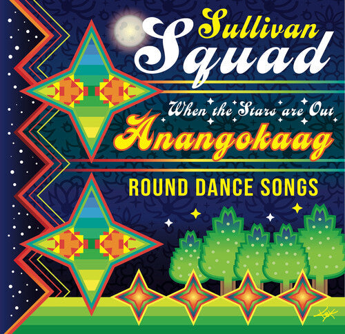 Sullivan Squad: Anangokaag- When The Stars Are Out - COMPACT DISCS