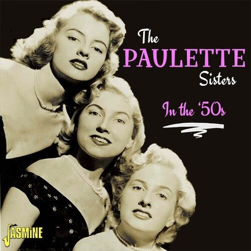 Paulette Sisters: In The '50s - COMPACT DISCS